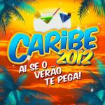 album image Da Bop Caribe 2012: Ai Se o Verão Te Pega!