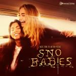 poster Sober (Music from the Motion Picture) Sno Babies (Music from the Motion Picture)
